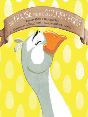 cover image of The Goose and the Golden Eggs